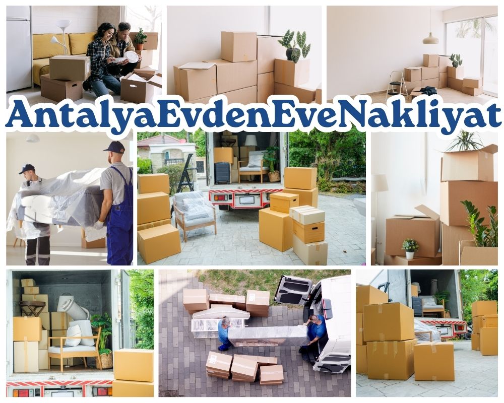 Antalya Erbaa Evden Eve Asansörlü Taşımacılık